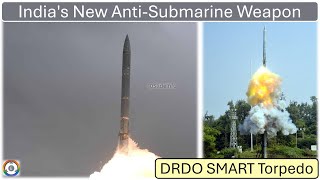 SMART Torpedo  Indias New AntiSubmarine Weapon [upl. by Aedrahs799]