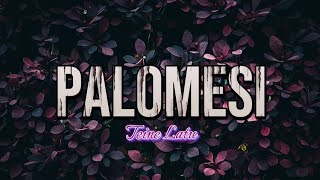 Palomesi Teine Latu TeineLatutongansongtongan [upl. by Mimajneb]