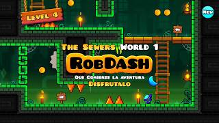 The Sewers level 4 Geometry dash  Robdash [upl. by Ehman]