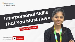 Interpersonal Skills That You Must Have In Workplace [upl. by Care]