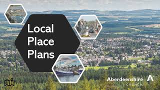 Aberdeenshire Local Place Plans 1 [upl. by Atin]