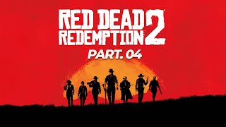 FUGINDO DA VELHA VIDA Red Dead Redemption 2  Jogando no PC  Part 04 [upl. by Ahab]