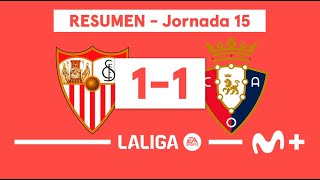 Sevilla 11 Osasuna  LALIGA EA SPORTS Jornada 15  Resumen  Movistar Plus [upl. by Seed]