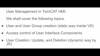 User management in TwinCAT HMI Access control UserGroup creation in staticdynamic way [upl. by Roach]