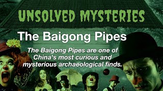 Unsolved Mysteries The Enigmatic Baigong Pipes Ancient Mystery or Natural Phenomenon [upl. by Annawit]