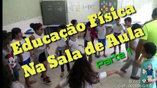 Educação Física na sala de aula 20 [upl. by Darby]