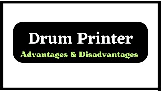 What is Drum Printer  Advantages and Disadvantages of Drum printer [upl. by Ave]