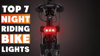 Discover the 7 Best Bike Lights for Night Riding Today [upl. by Enicar969]