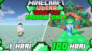 100 Hari di Minecraft ULTRA HARDCORE tapi Emerald Only [upl. by Enia20]