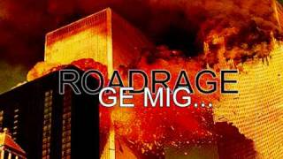 Roadrage  Ge mig [upl. by Lorita859]