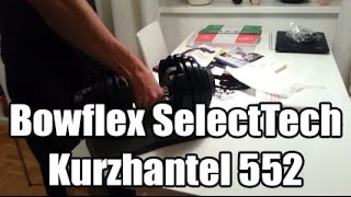 Bowflex SelectTech Kurzhantel 552 [upl. by Tterrab]