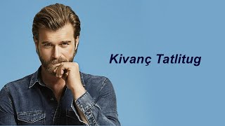 Kıvanç Tatlıtuğ Turkish actor and model  Biography with lifestyle [upl. by Retse]