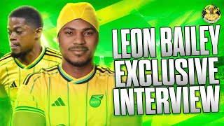 Leon Bailey Has His Say But Lets Get Behind Leon Bailey Support Going Forward Jamaica National Team [upl. by Liz]