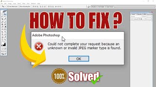 How To Fix Could not complete your request because an unknown or invalid JPEG marker type is found [upl. by Seagraves]