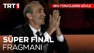 Sen Türkülerini Söyle Süper Final Fragmanı [upl. by Azarria]