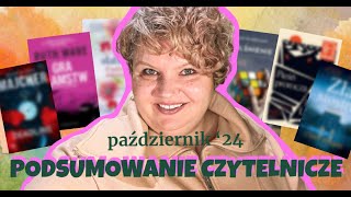 Czytelnicze podsumowanie października 24 czyli co czytała Londyneczka [upl. by Nylrats]