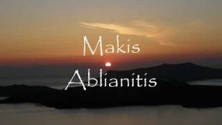 Makis Ablianitis  Love Secret [upl. by Nuhs]