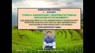 ECOLOGYTOPIC 4 AGROECOLOGY CROPPING PATTERN AS INDICATORS OF ENVIRONMENT [upl. by Dwan]