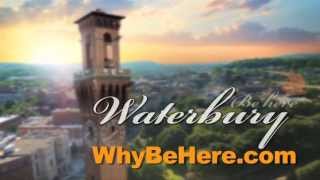 Waterbury Connecticut  Be Here to live work and play [upl. by Ayoras]