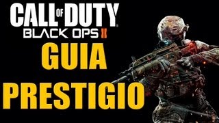 EL PRESTIGIO  COMO FUNCIONA  TUTORIAL GUIA PRESTIGIO BLACK OPS 2 [upl. by Barta]