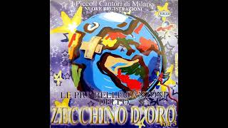 Le più belle canzoni dello Zecchino dOro Vol 3 Compilation 1997 CD rip [upl. by Atsirk465]