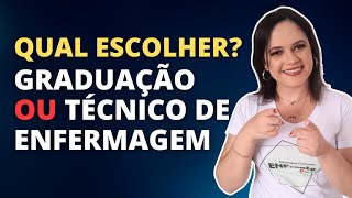 FACULDADE OU CURSO TÉCNICO DE ENFERMAGEM Qual a melhor opção [upl. by Ielirol825]