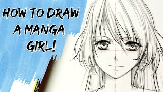 How to Draw a Manga girl  Stepbystep Tutorial [upl. by Nimref117]