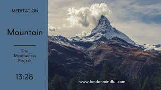 Mountain I Mindfulness Meditation I The Mindfulness Project [upl. by Ecnarual243]