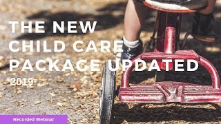 The New Child Care Package 2019 [upl. by Stewardson]