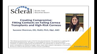 Creating Compromise Fitting Contacts on Failing Cornea Transplants and HighRisk Corneas [upl. by Trini]