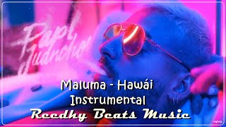 Maluma  Hawai 🌴🌊Instrumental 🎶 [upl. by Luapsemaj971]