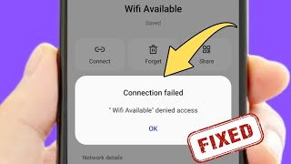 How to fix wifi Denied Access  WiFi Denied Access Problem  WiFi Denied Access  Fixed  2024 [upl. by Sparks810]