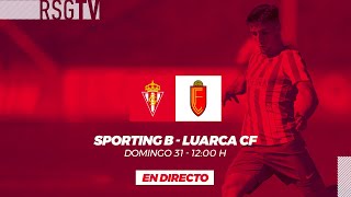 Sporting B  Luarca CF [upl. by Truelove]