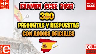 ✅ EXAMEN CCSE 2023 OFICIAL📝 Prueba de Nacionalidad Española 🇪🇸 300 PREGUNTAS Y RESPUESTAS CON AUDIO [upl. by Yeldah]