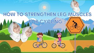 Procedure text  How to Strengthen leg Muscles for Cycling mrddidafirmanh12 [upl. by Terzas]