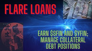 Flare Loans What is it Why use it Collateral Debt Position Management [upl. by Goss547]