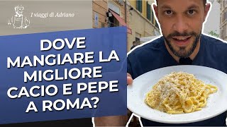 Dove mangiare la migliore CACIO E PEPE A ROMA  Video ricetta originale [upl. by Janeen]