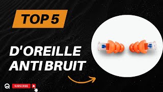 Top 5 Meilleur Bouchon dOreille Anti Bruit 2024 [upl. by Eniamurt675]