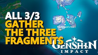 Gather the three fragments Genshin Impact [upl. by Merl766]