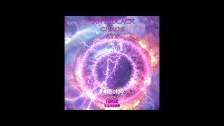 vantablack  Chaos Eye Dolby Atmos Mix 3D Binaural [upl. by Athal]