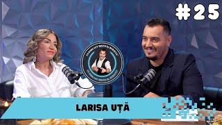 un PODCAST misto  Larisa Uță  După 4 ani de TĂCERE a ales să VORBEASCĂ [upl. by Aeret]