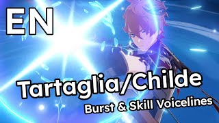 Tartaglia  Childe  Elemental Skill and Burst Voice Lines English [upl. by Xet]