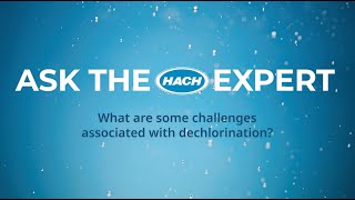 What are some challenges associated with dechlorination [upl. by Dore]