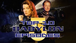 Top 10 Babylon 5 Episodes [upl. by Gustavo]