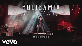 Poligamia  Mi Generación Cover Audio en Vivo [upl. by Whitson]