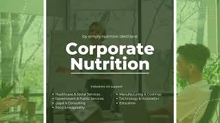 Corporate Nutrition Presentations by Simply Nutrition Dietitians [upl. by Onailerua921]