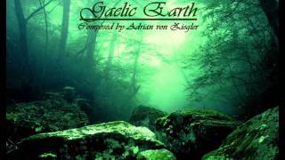 Celtic Music  Gaelic Earth [upl. by Ethelinda612]