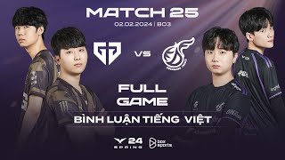 GEN vs KDF  Full Game 1 2  Bình Luận Tiếng Việt  LCK Mùa Xuân 2024 [upl. by Nirac263]