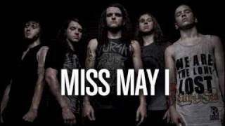 Miss May I  We Have Fallen [upl. by Verge]