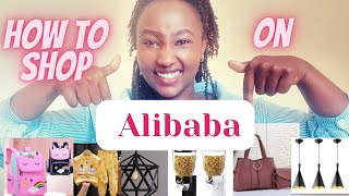 How To BUY from ALIBABASHIP From CHINA To KENYA For BeginnersDont be scammed ampNo customs Fees [upl. by Mok]